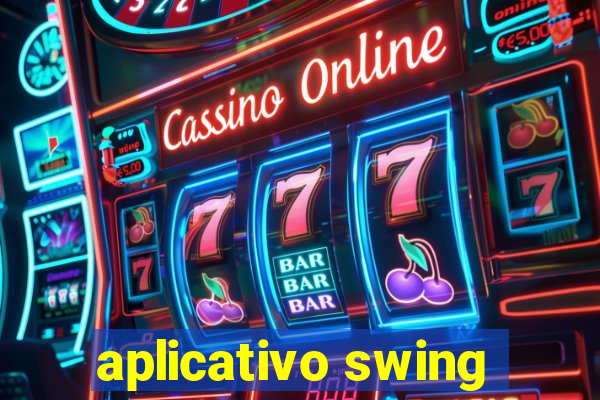 aplicativo swing